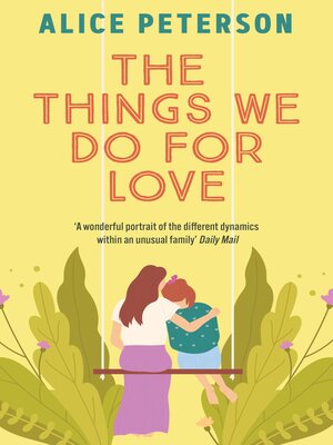 cover image of The Things We Do For Love